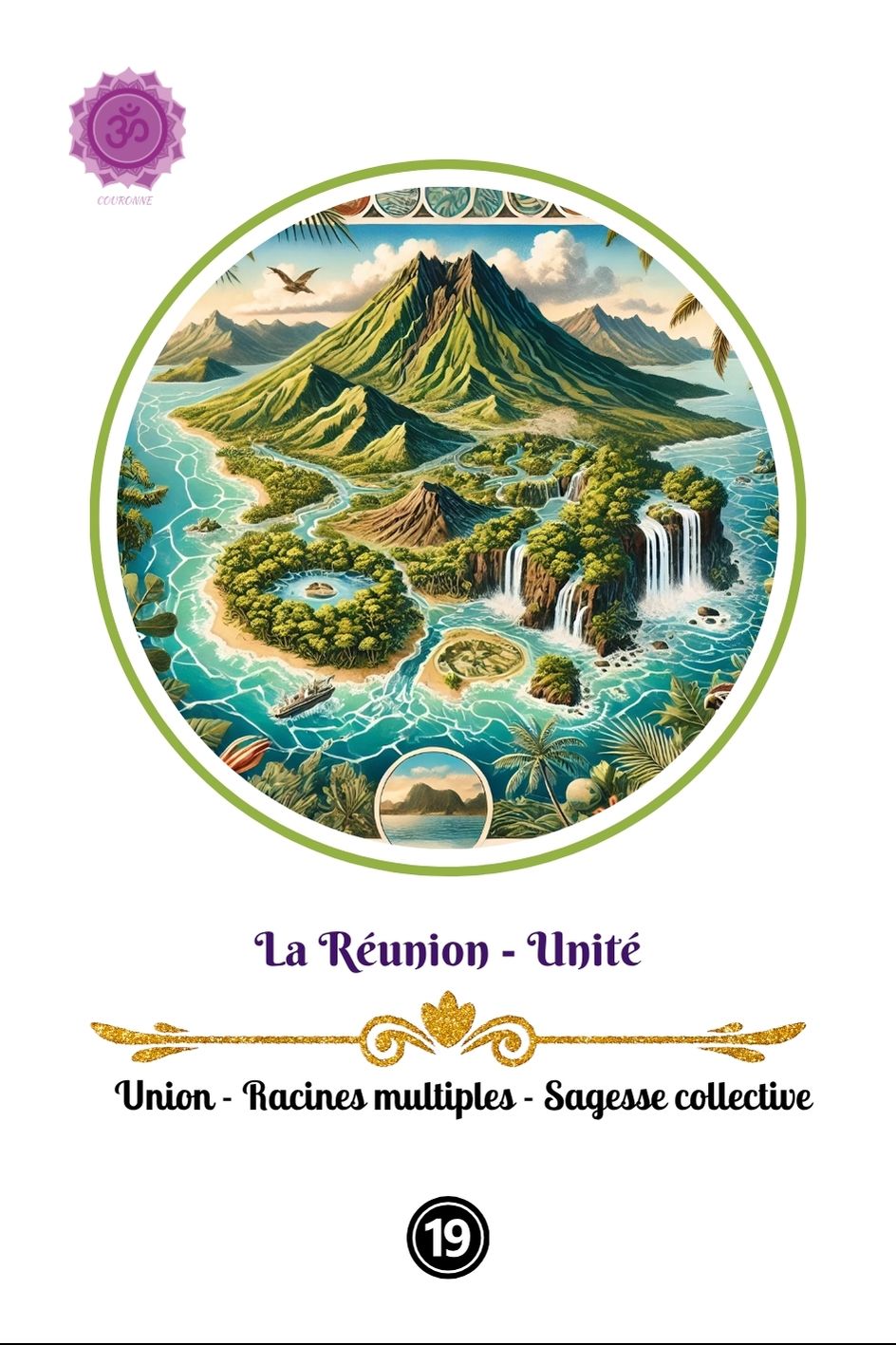 Carte 19 « La Réunion – Unité » de l’Oracle de l’Île Intense